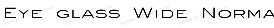 Eye glass Wide Normal字体转换